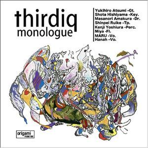 （JAZZ） Thirdiq「Monologue」
